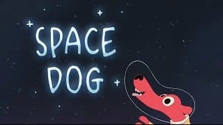 SPACE DOG !