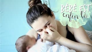 MON ACCOUCHEMENT !⎪JENESUISPASJOLIE