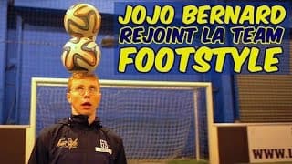 JOJO BERNARD rejoint la TEAM FOOTSTYLE !!