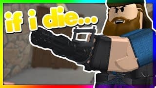 IF I DIE IN ARSENAL, THE VIDEO ENDS (Roblox Arsenal)