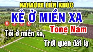 Karaoke Liên Khúc Nhạc Sống Tone Nam | Tuyển Chọn Nhạc Vàng Trữ Tình 2026 - Kẻ Ở Miền Xa