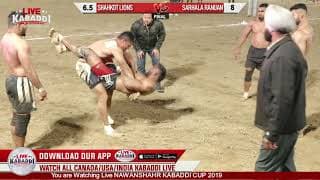 FINAL MATCH- SARHALA RANUAN VS SHAHKOT LIONS- NAWANSHAHR KABADDI CUP 2019