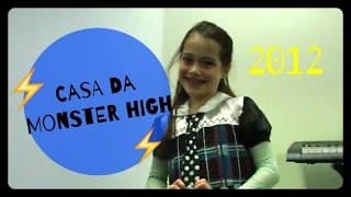 Casa das Monster High da Julia Silva