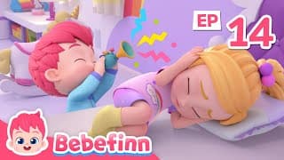 ☀️Good Morning Bebefinn! Wake up Bora | EP14 | The Most Viewed Video of Bebefinn Nursery Rhymes