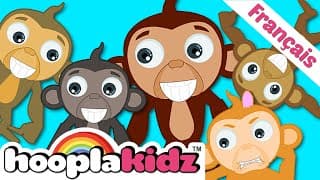 Cinq Petits Singes | Chansons Pour les Enfants| Five Little Monkeys (French) | HooplaKidz Français