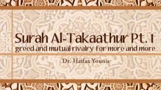Surah Al-Takaathur Pt 1