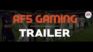 TRAILER AF5 GAMING - FIFA 15