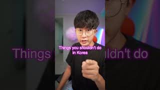 Don't do this in Korea 🇰🇷 #shorts