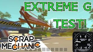 JET POWER EXTREME G Force Testing!! (Scrap Mechanic #01)