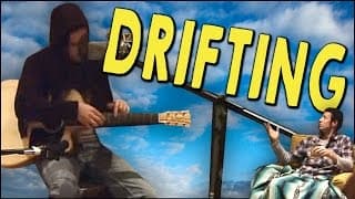 DRIFTING! - Gianni Luminati (Walk off the Earth)