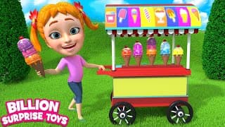 Ice Cream Cart  - BillionSurpriseToys Nursery Rhymes, Kids Songs