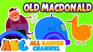 Old Macdonald Had A Farm – Nursery Rhyme | Nursery Rhymes For Kids | All Babies Channel