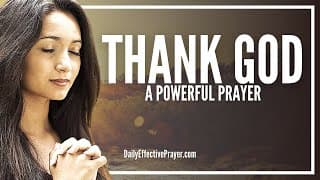 Prayer For Thanking God | Prayer For Thanksgiving
