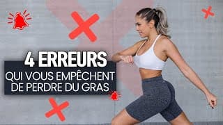 CE QUE VOUS NE DEVEZ PLUS FAIRE (4 erreurs qui vous empêchent de perdre du gras)