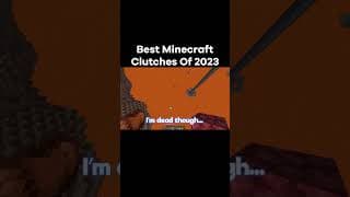 Best Minecraft Clutches Of 2023 #minecraft  #minecraftmemes