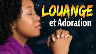 Le Meilleur Chant d'Adoration et Louange Chretienne Musique🙏Magnifique Chants d'Église 2021