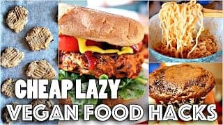 VEGAN FOOD HACKS YOU NEED TO KNOW