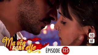 Ma vie sans elle - EPS 125 - Rangrasiya Version Française - Complet - HD