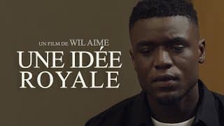 Wil Aime - Une Idée Royale