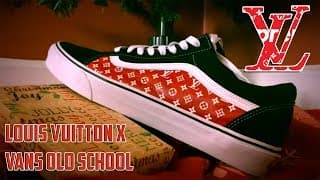 LOUIS VUITTON x VANS OLD SCHOOL - (Full Tutorial)