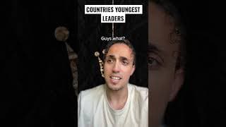 Countries Youngest Leaders