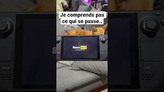 Mon SteamDeck à un problème... #steamdeck #steam #bug