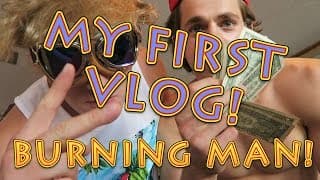 MY FIRST VLOG - THE ROAD TO BURNING MAN!
