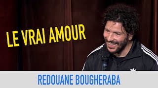 REDOUANE BOUGHERABA - LE VRAI AMOUR