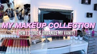 MY MAKEUP COLLECTION 2020 | VANITY TOUR | HOW I ORGANIZE AND STORE MAKEUP | HOW I CLEAN MY BRUSHES