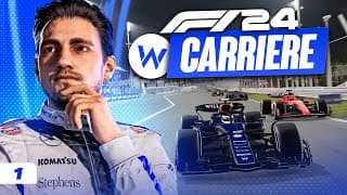 F1 24 CARRIÈRE #01 : LE DÉBUT DE MON AVENTURE CHEZ WILLIAMS !!