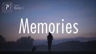 Maroon 5 - Memories (Lyrics)