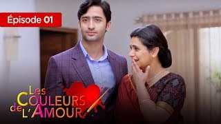 Les couleurs de l'amour Ep 1 - Série complète en Français