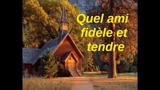 Quel ami fidèle et tendre