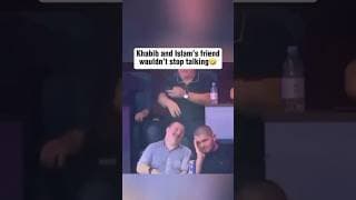 Khabib Nurmagomedov and Islam Makhachev’s friend would NOT shut up 🤫 😭