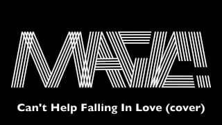MAGIC! - Can't Help Falling In Love (Cover)