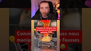 COMMENT LES MARQUES NOUS MANIPULENT AVEC DE FAUSSES PUBLICITÉS 💀😂