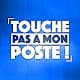 Touche pas à mon poste !