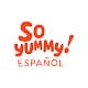 So Yummy Español