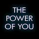 The Power Of You